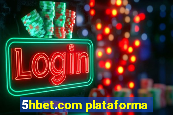 5hbet.com plataforma